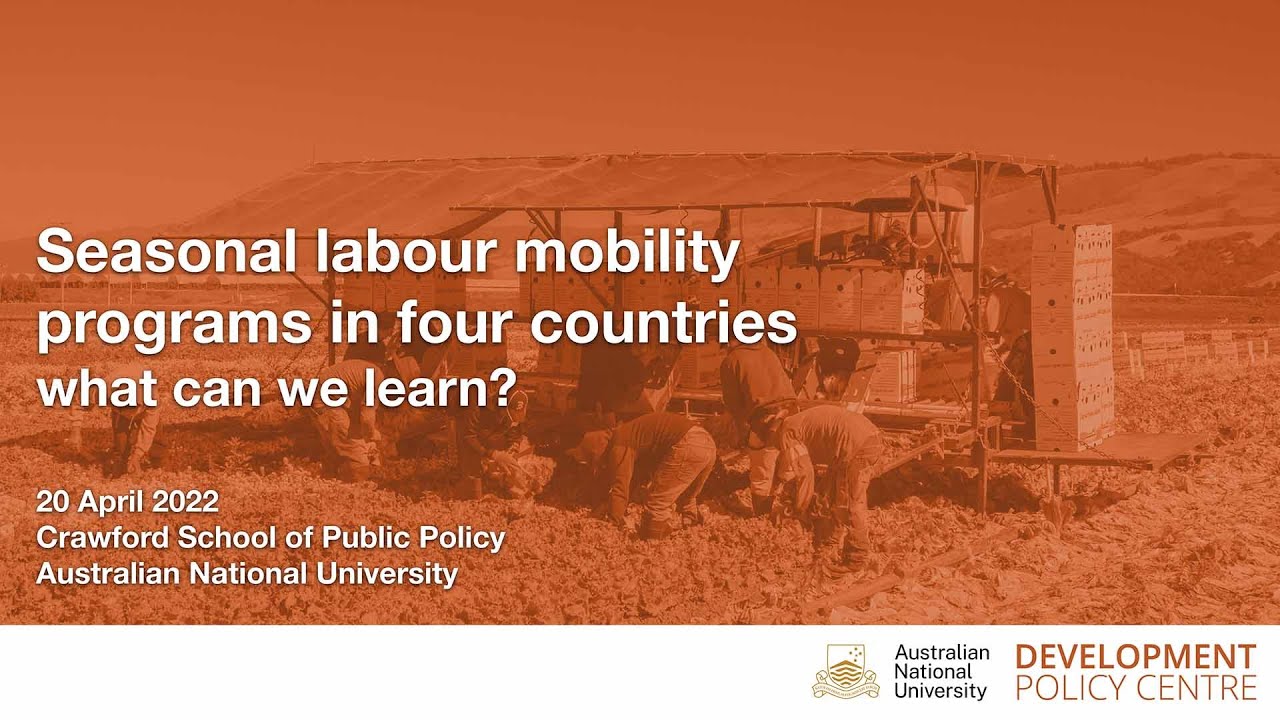 Seasonal labour mobility programs in four countries: what can we learn? (Session 1)