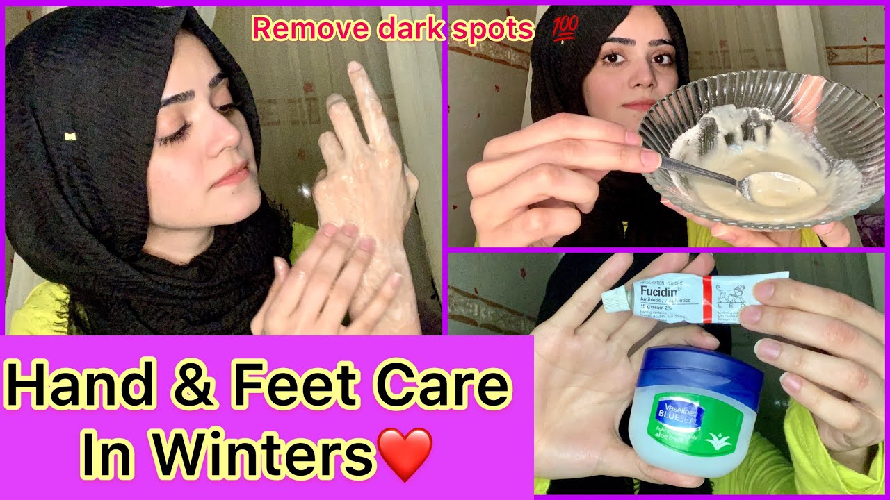 How To Get Rid Of Dry , Dull And Sun Tan In Winter | Hand And Feet Care In Winter | Dietitian Aqsa