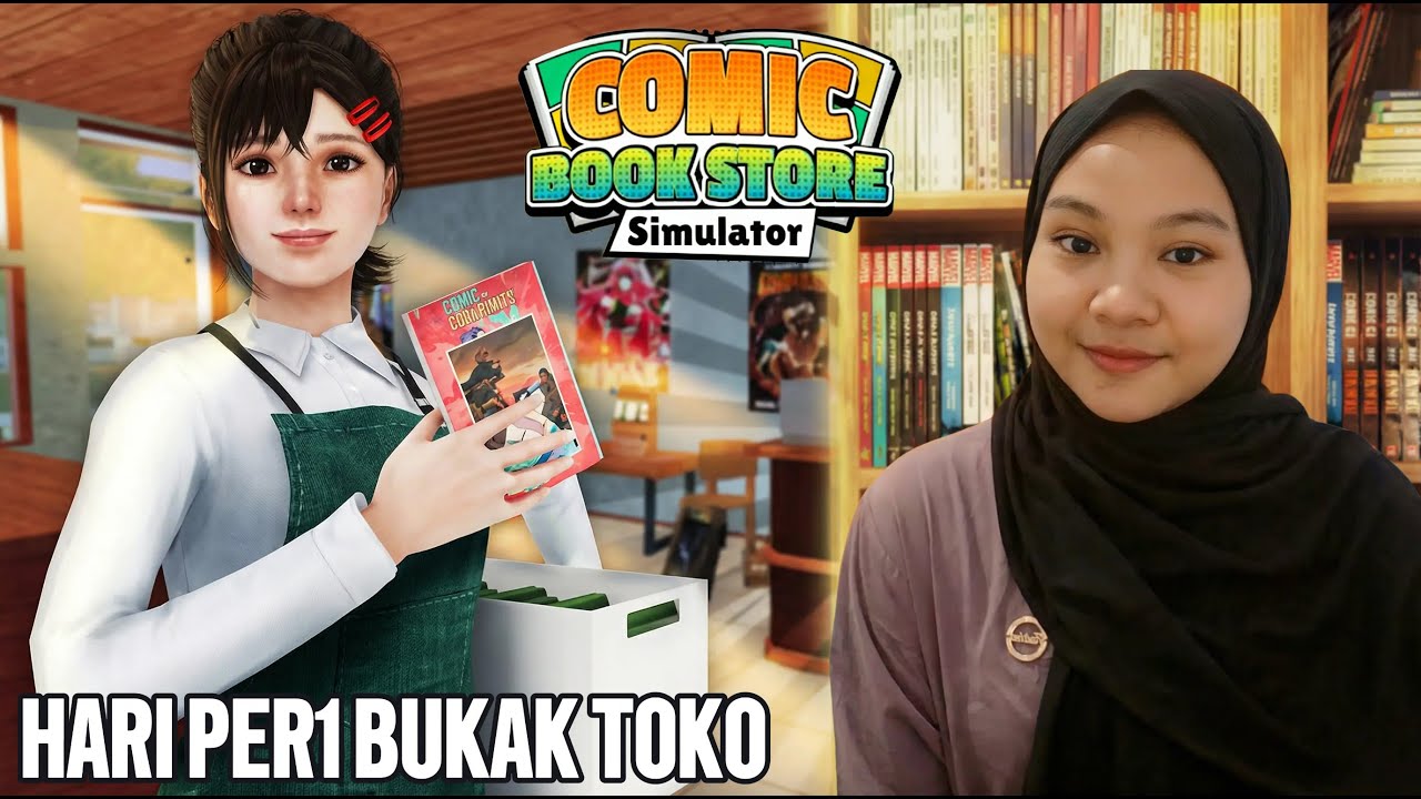 HARI PERTAMA BUKAK TOKO  -COMIC BOOK STORE SIMULATOR #1