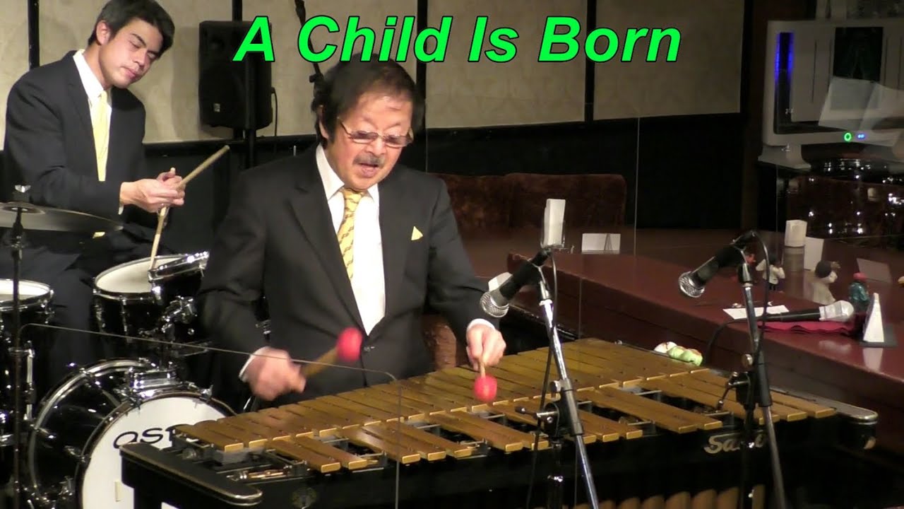 【A Child Is Born】　/ Thad Jones　　Modern Jazz　Vibraphone (ビブラフォン)大井貴司　　ジャズバラード　Swing　　Bop　　Jazz Ballad