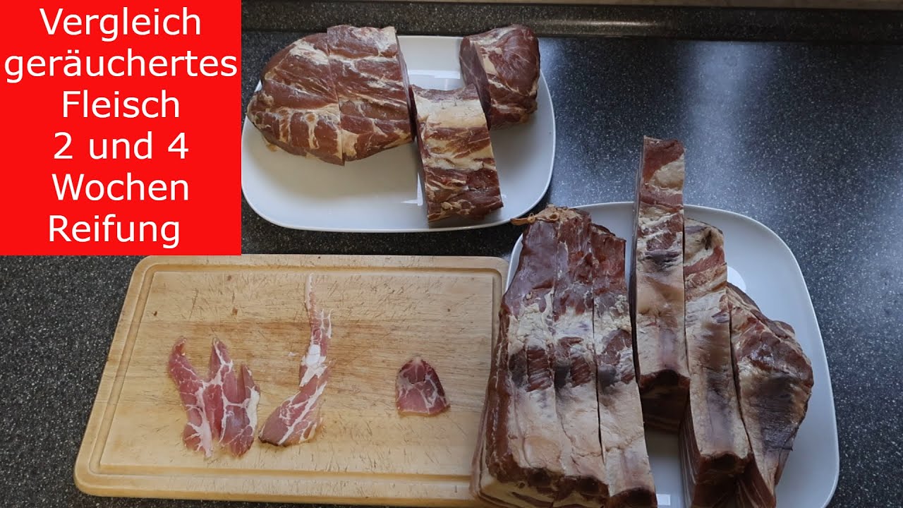 Vergleich geräuchertes Fleisch: 2 und 4 Wochen Reifung
