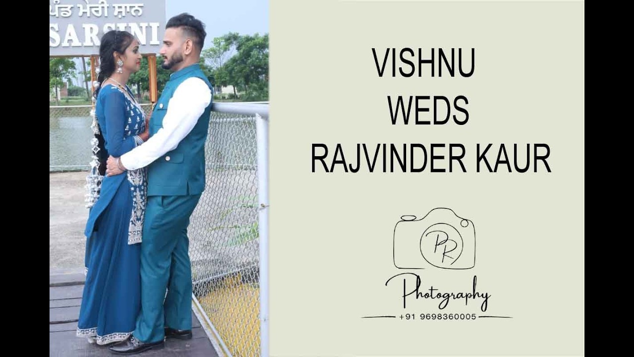 Vishnu❤️Rajvinder KAUR  LIVE BY PR PHOTOGRAPHY 96983-60005