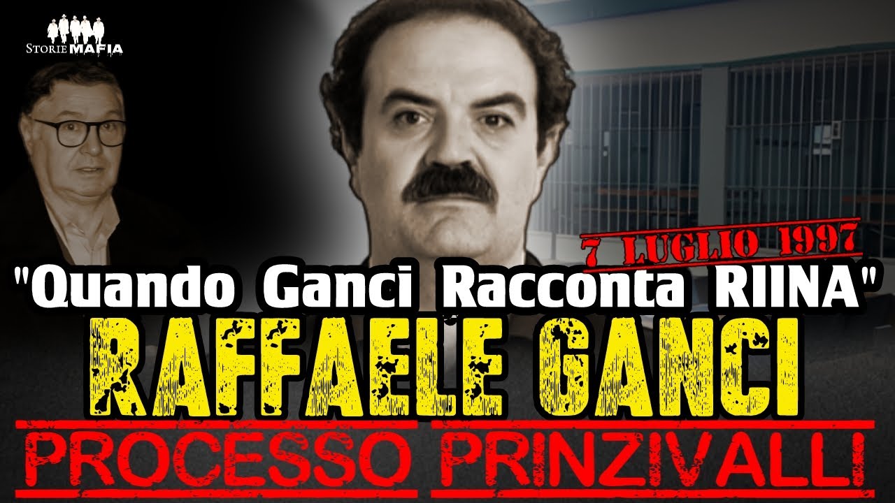 Quando Ganci Racconta Riina: Raffaele Ganci  #storiemafia #perte