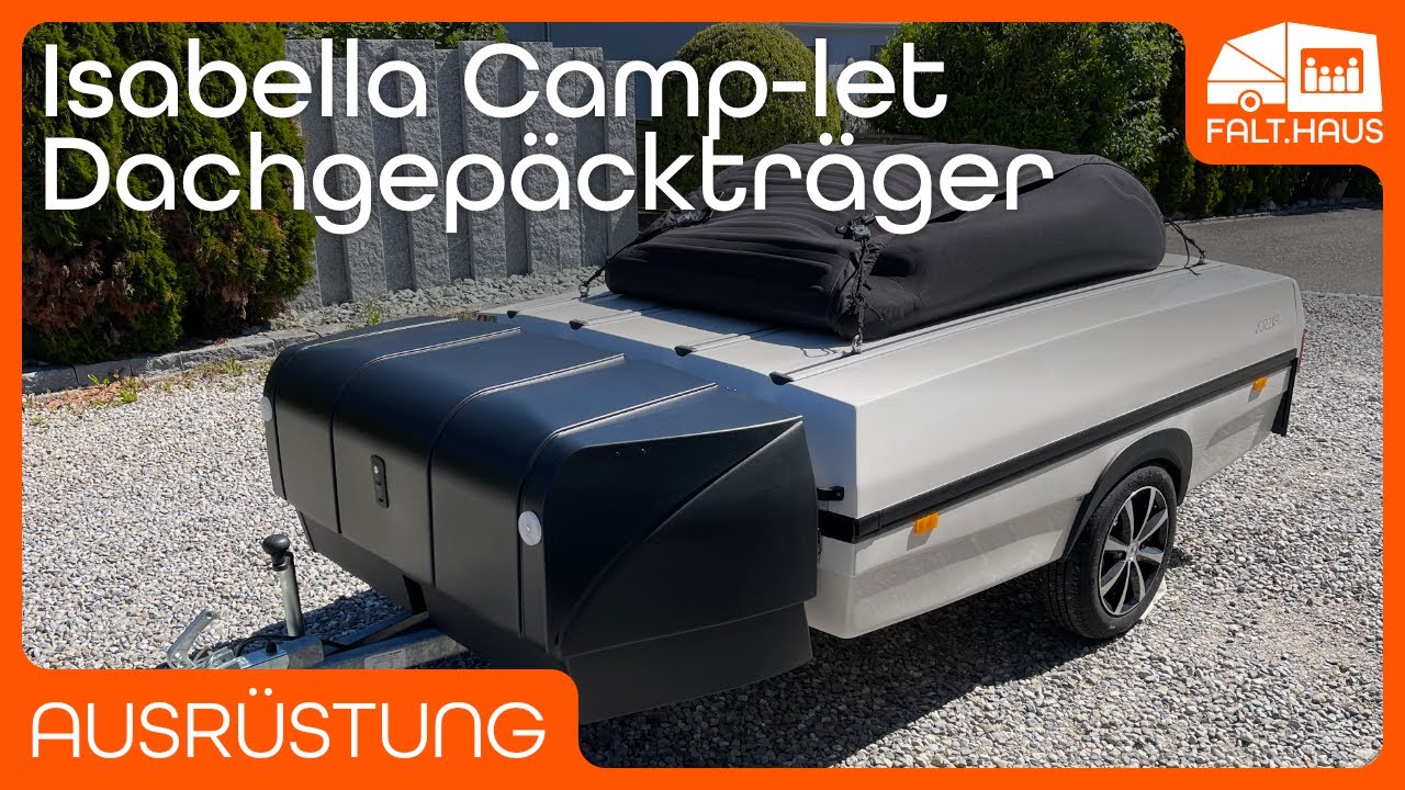 Isabella Camp-let Leichtbau Dachgepäckträger (inkl. Beladung)
