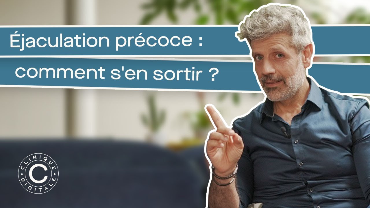 Éjaculation précoce : comment s'en sortir ?