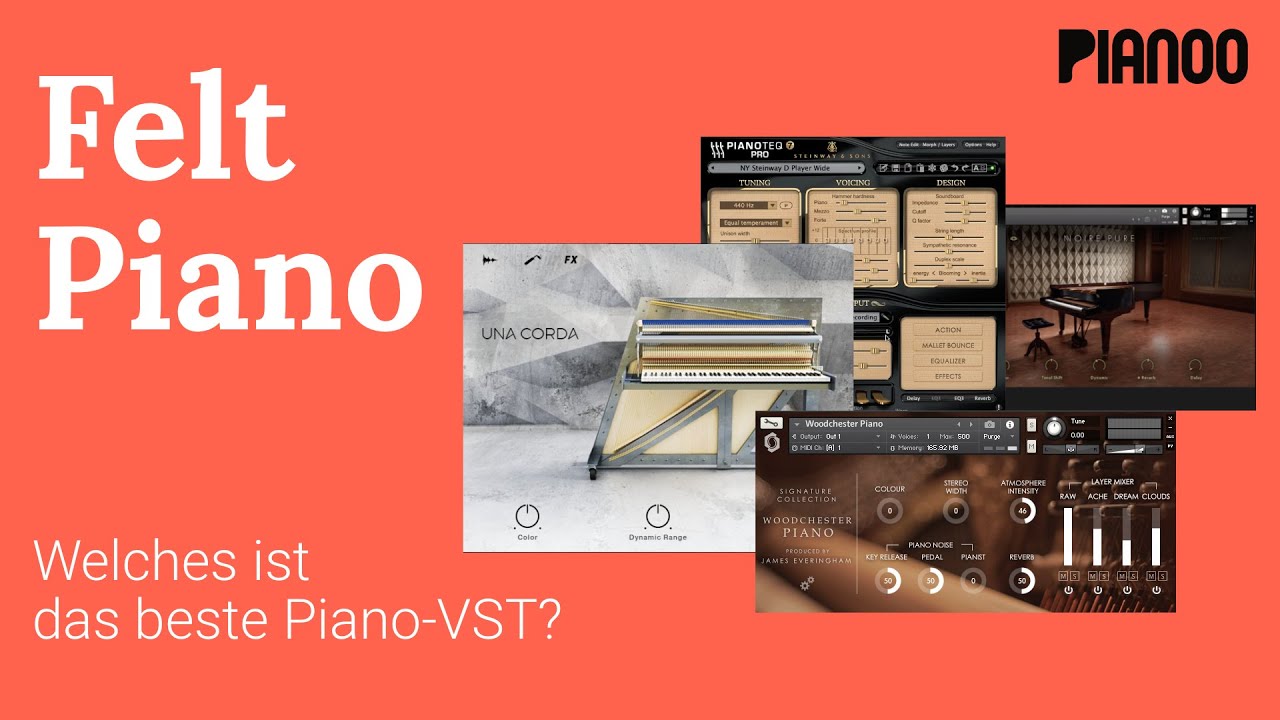 Welches ist das beste Piano-VST: Felt Piano