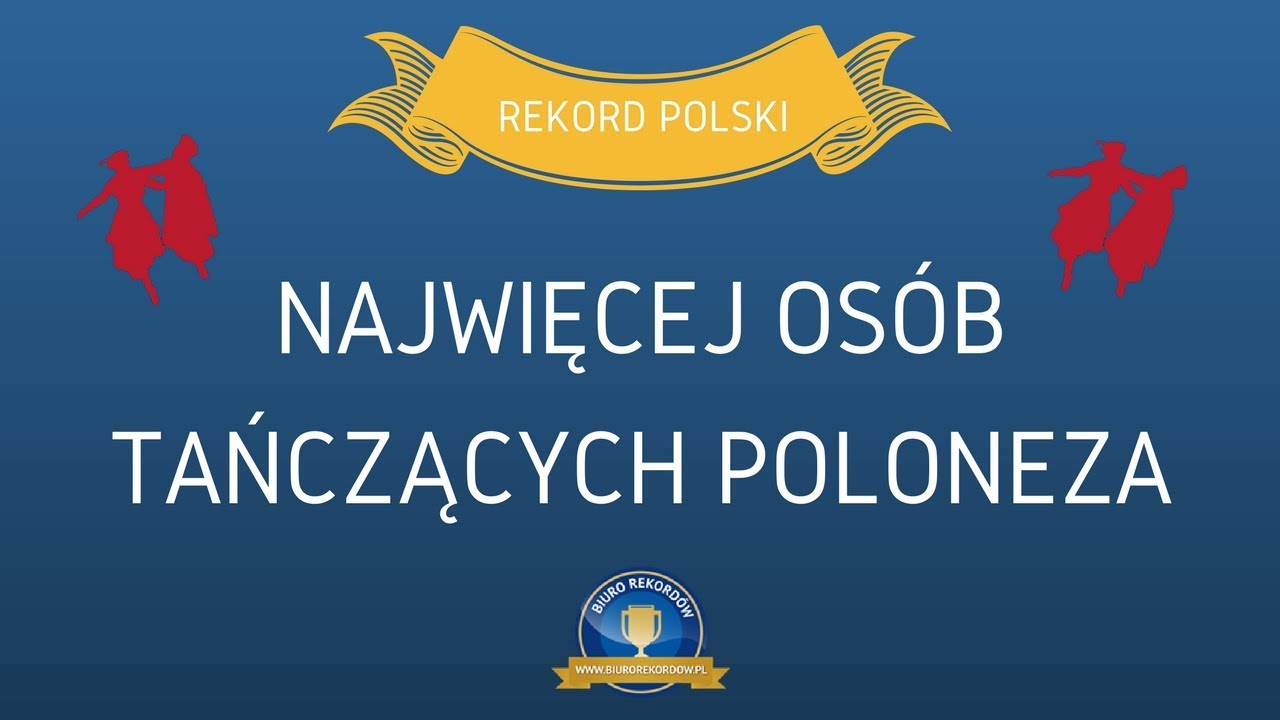 Rekord Polski - Najwięcej osób tańczących poloneza