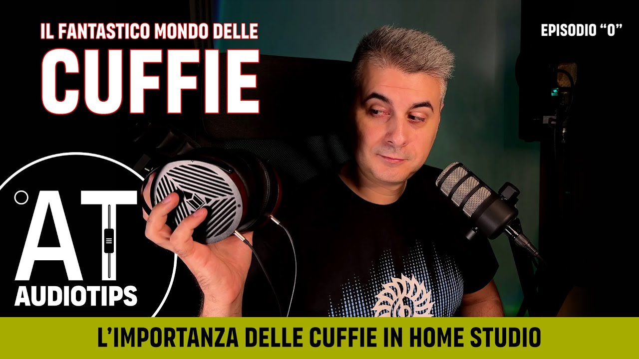Il Mondo delle Cuffie - Episodio 0