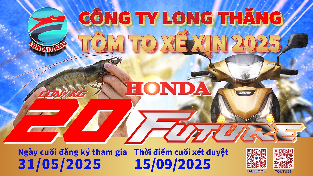 TÔM TO - XẾ XỊN 2025 - Anh NGUYỄN TIẾN NHỰ - BẠC LIÊU