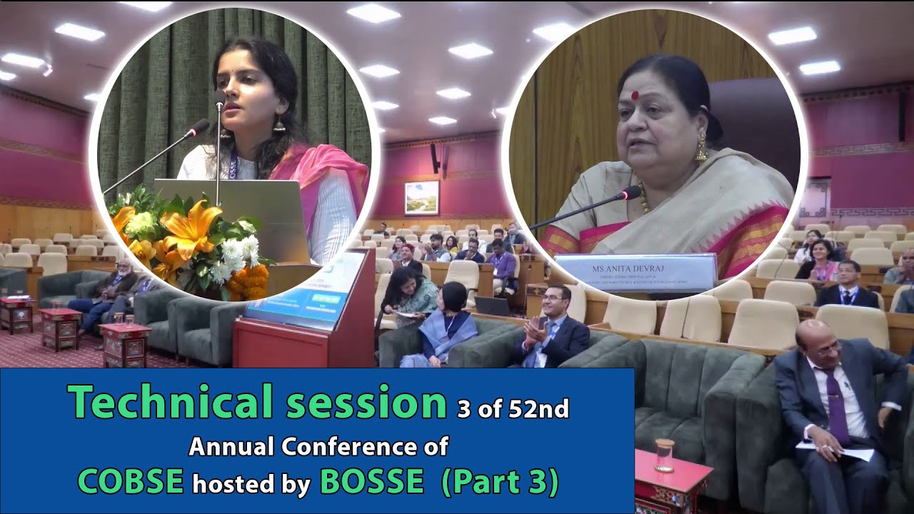Technical session 3 of 52nd Annual Conference of COBSE hosted by BOSSE Part 3