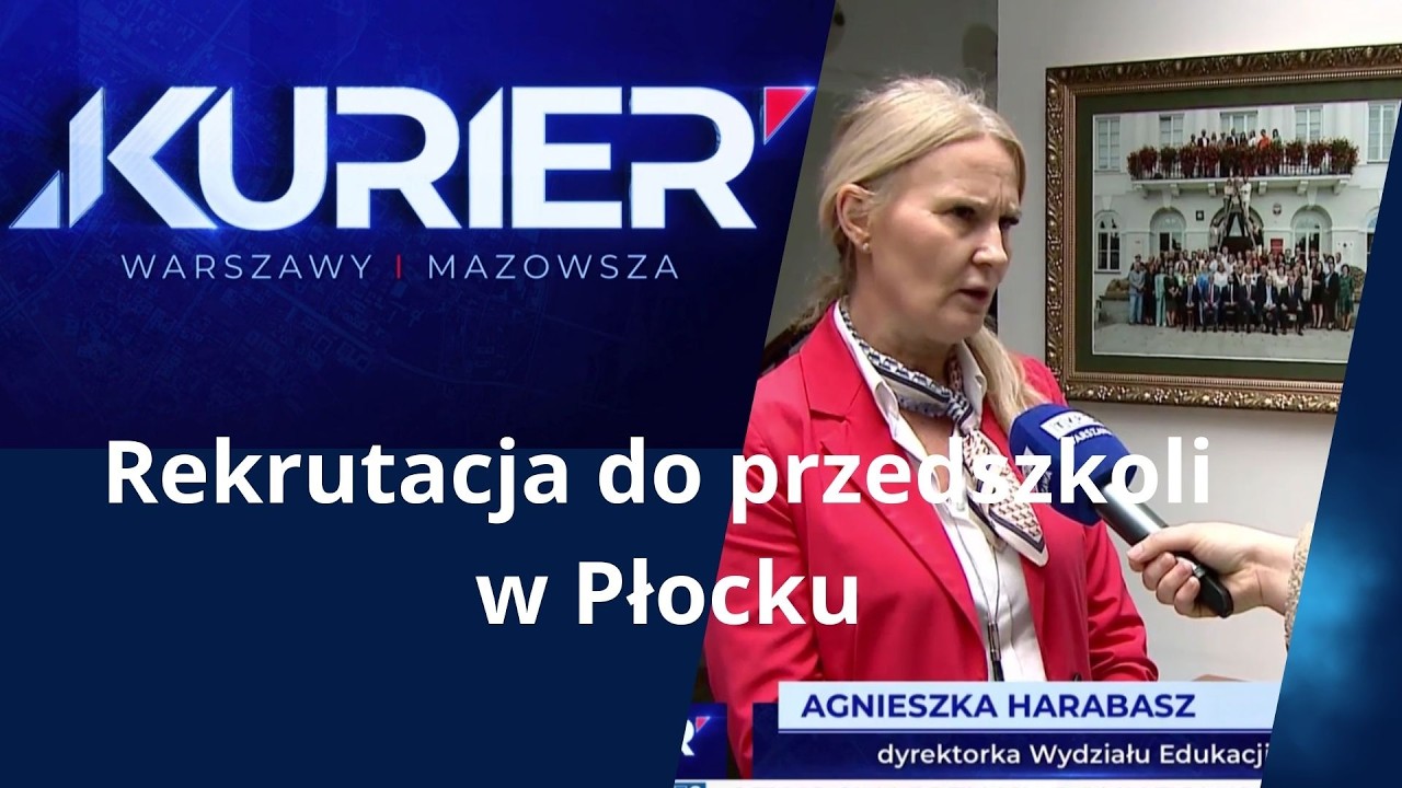Kurier Mazowiecki - Rekrutacja do płockich  przedszkoli - 14.02.26r.