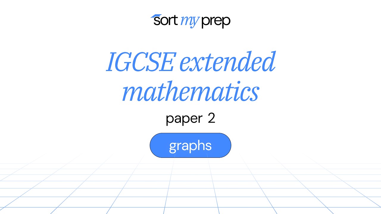 igcse extended mathematics | paper 2 | graphs