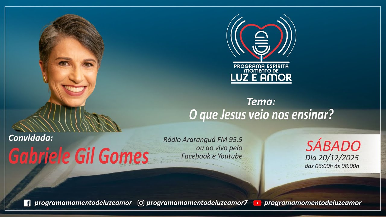 Gabriele Gil Gomes - Momento de Luz e Amor - 20-12-2025