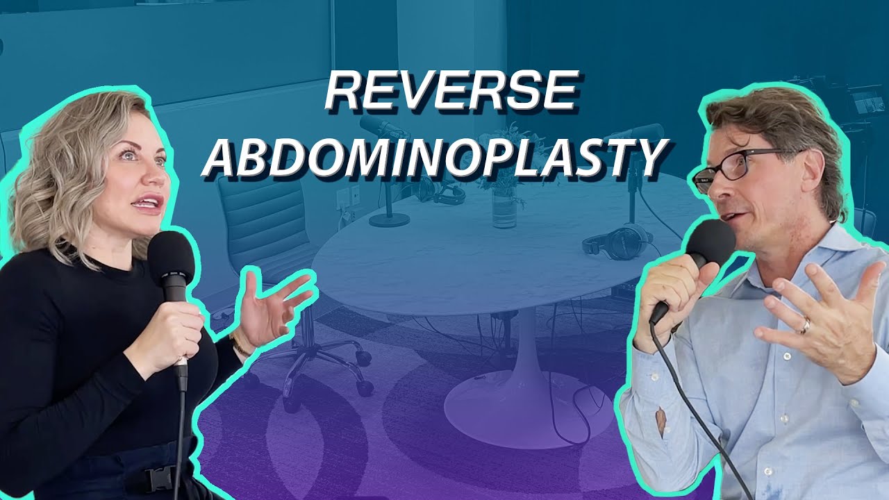 Ep. 195 - Reverse Abdominoplasty | The Beverly Hills Plastic Surgery Podcast