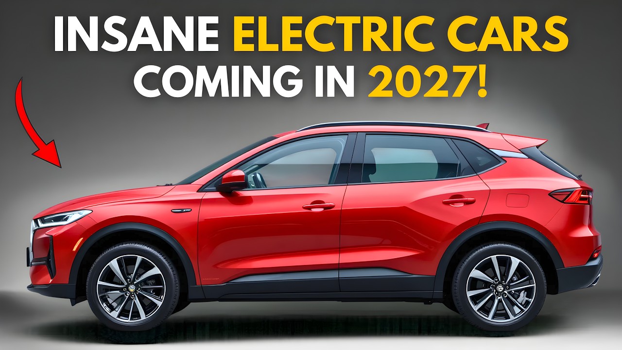 9 Electric Cars Coming in 2027 &mdash; You'll Want to Wait for These!