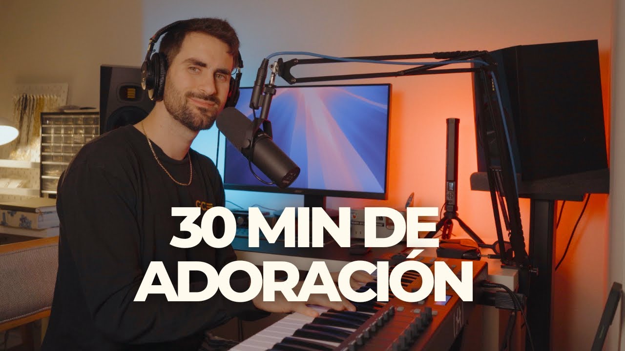 30 min de Adoración Espontánea |  David Hernandez
