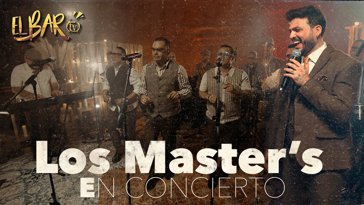 LOS MASTERS EN CONCIERTO - EL BAR TV CON DAVID PARRA