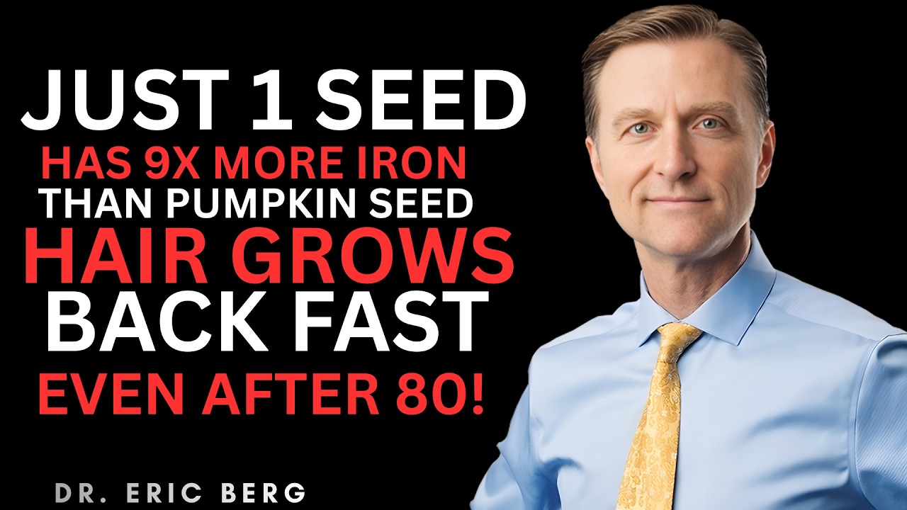 Seniors: Grow Thick Hair Fast!, This Seed Kills Hair Loss And Grows Hair Naturally |Dr. Eric Berg DC