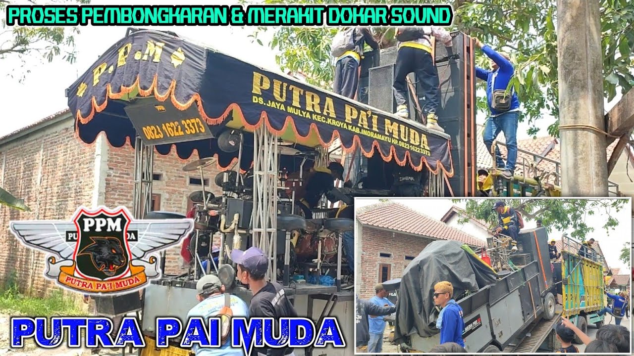 Proses Pembongkaran Dokar SOUND Singa Depok PUTRA PAI MUDA Pentas Di desa dukuh plumbon INDRAMAYU