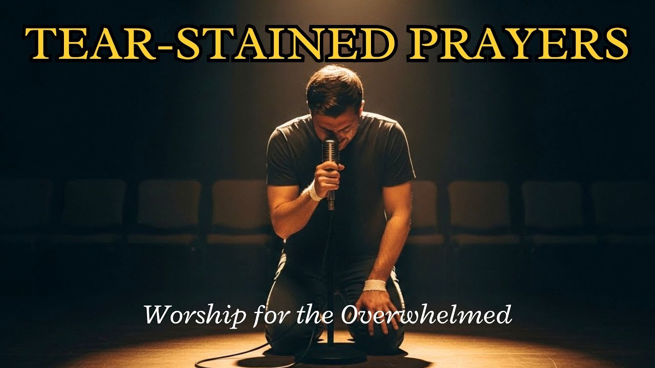 Tear-Stained Prayers — Worship When Your Faith Feels Weak (Acoustic Ballad | Hillsong Worship)