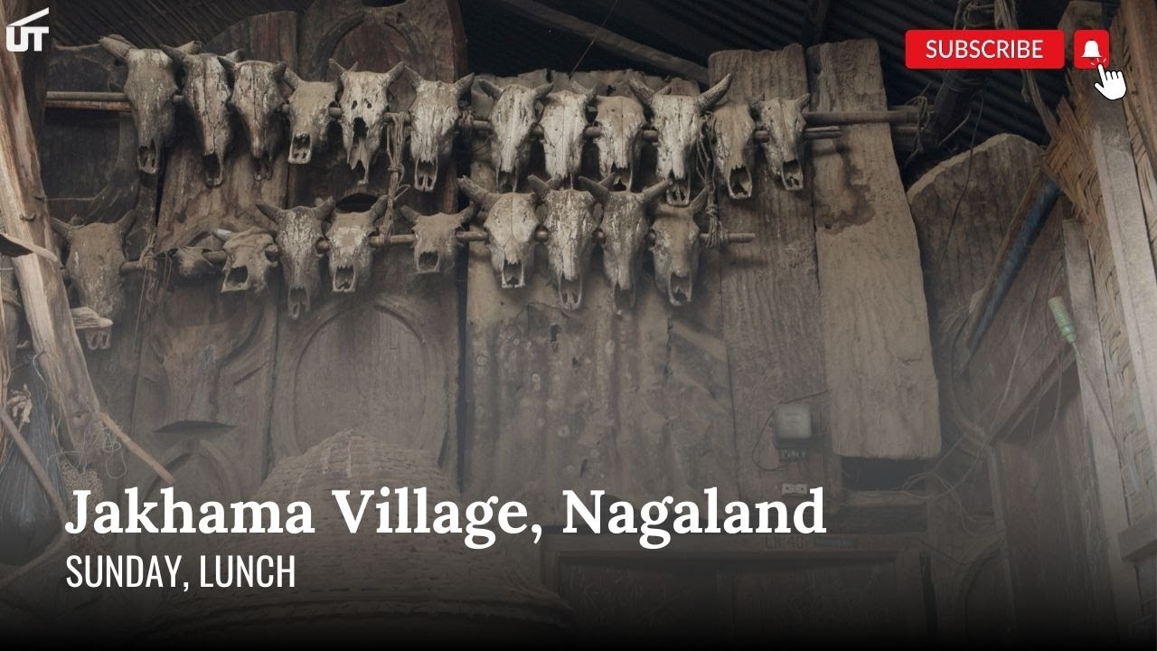 Jakhama Village I Nagaland I Sunday Lunch I Asutosh Kashyap