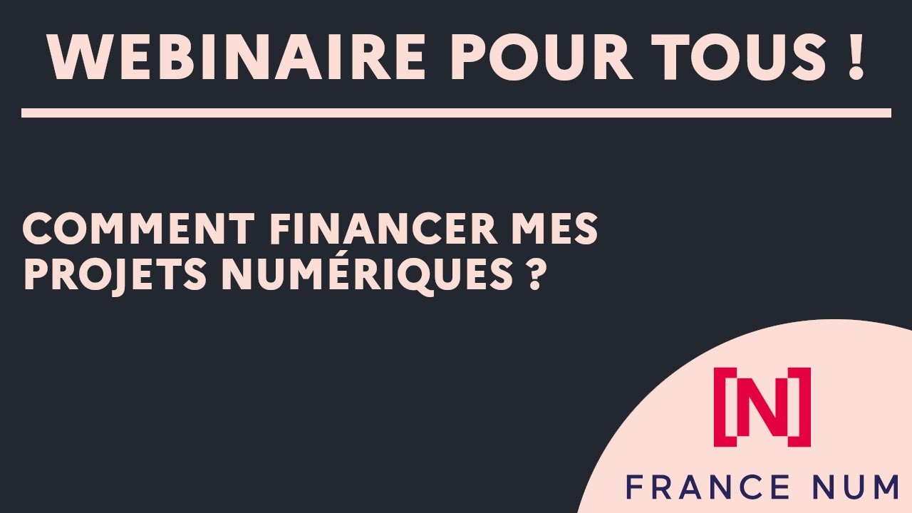 Comment financer mes projets numériques ?