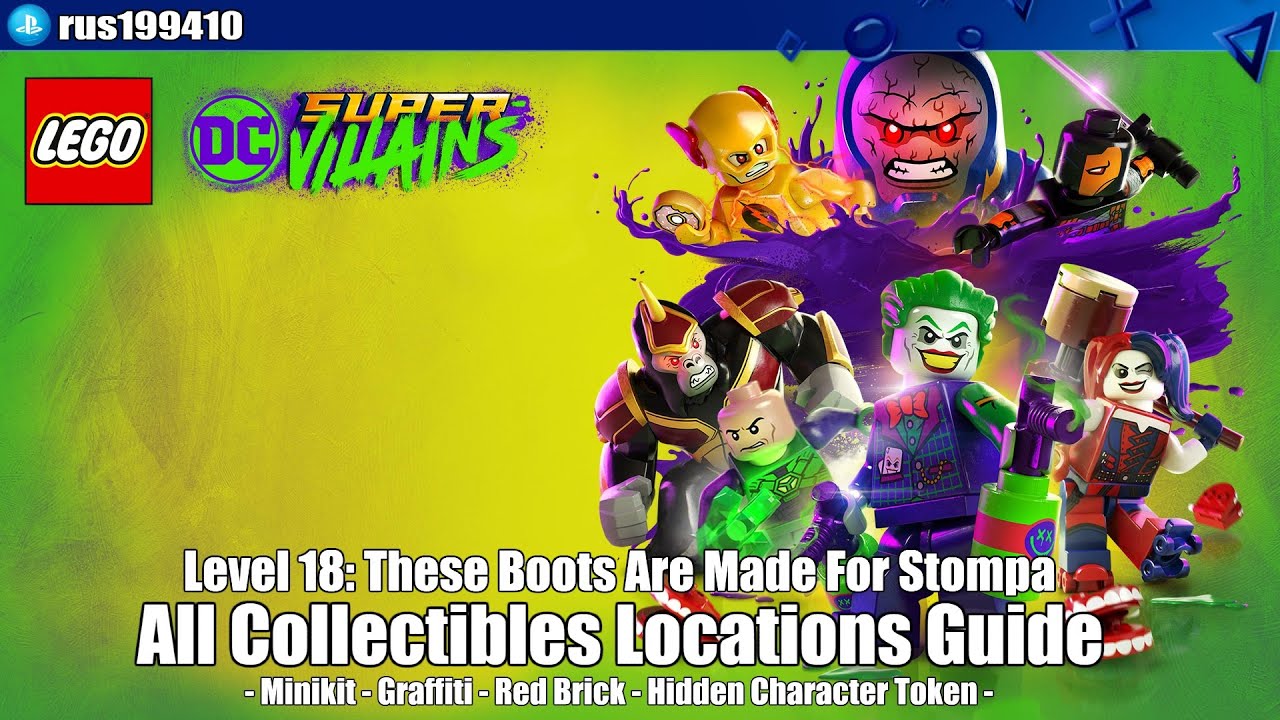 LEGO DC Super-Villains - Level 18: These Boots Are Made For Stompa(All Collectibles Locations Guide)