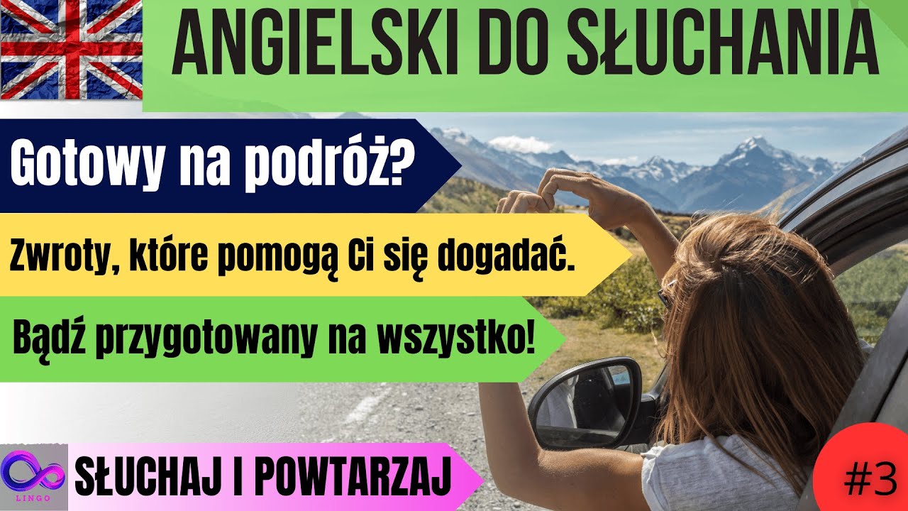 Nie daj się zaskoczyć za granicą – przydatne zwroty, które musisz znać! / Angielski do słuchania