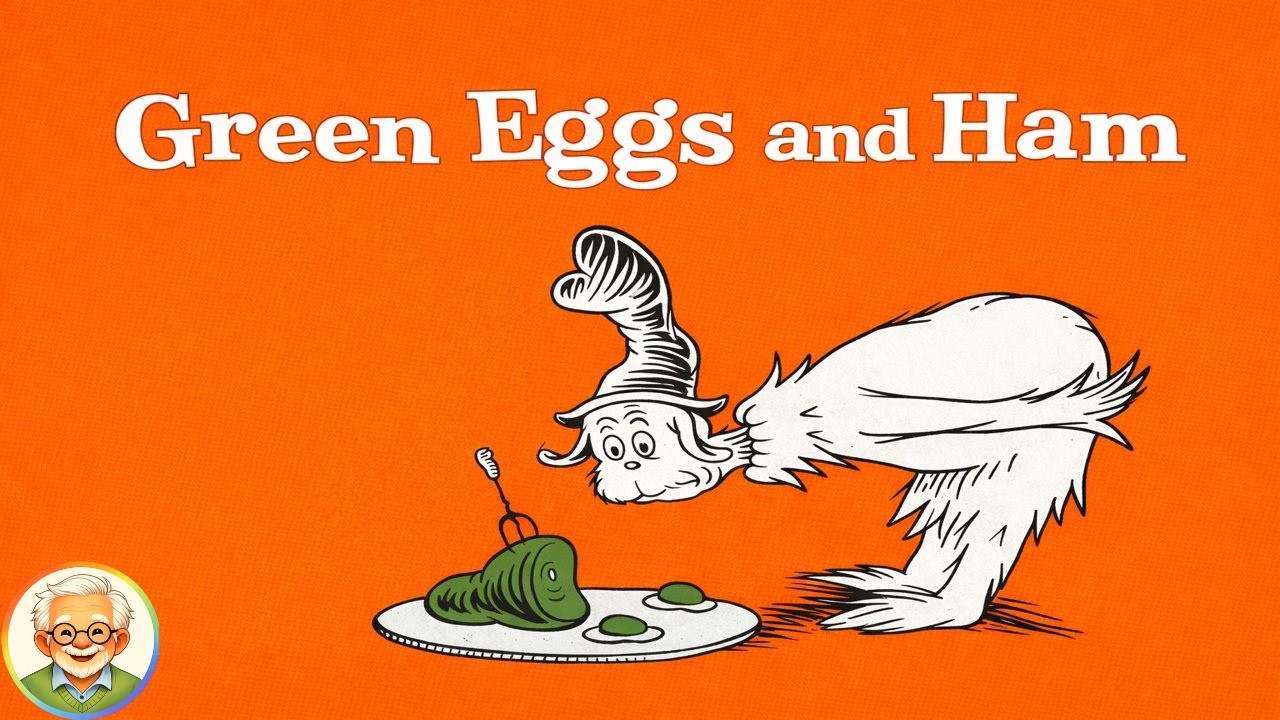 Green Eggs and Ham by Dr. Seuss  |  Kids Book Read Aloud