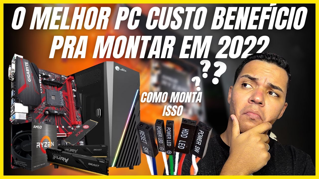 COMO MONTAR UM PC GAMER CUSTO BENEFICIO COMPRADO NO BRASIL  | RYZEN 5 5600