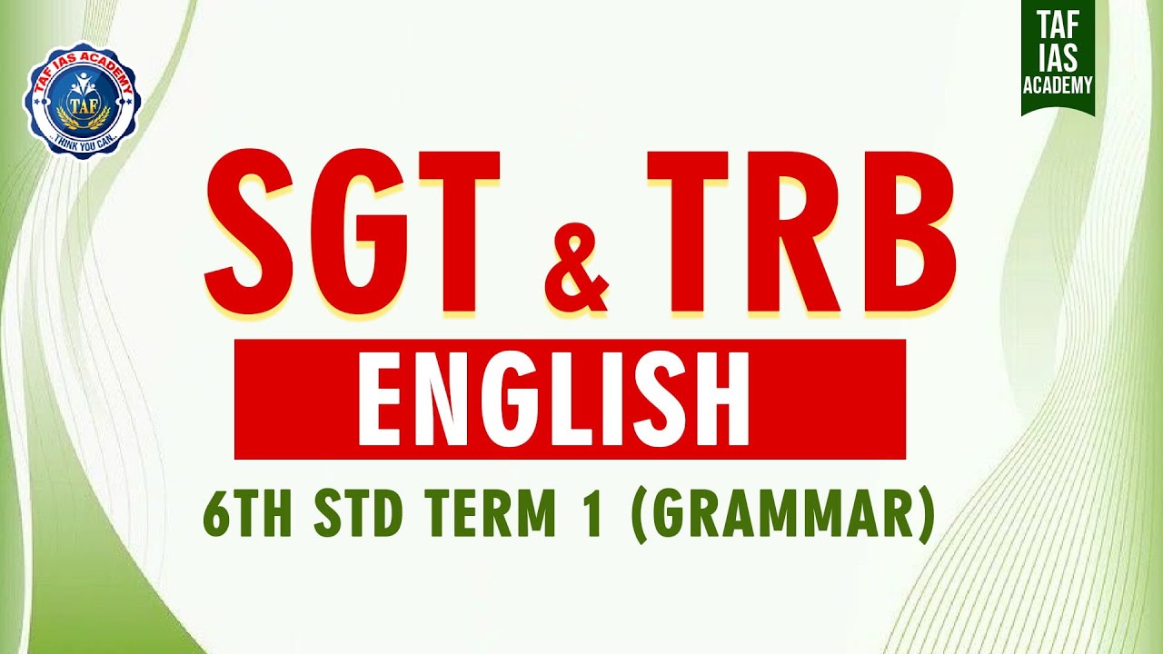 SGT TRB ENGLISH CLASS | STD 06 TEAM O1 (GRAMMAR) | SHANMUGAPRIYA MAM | TAF