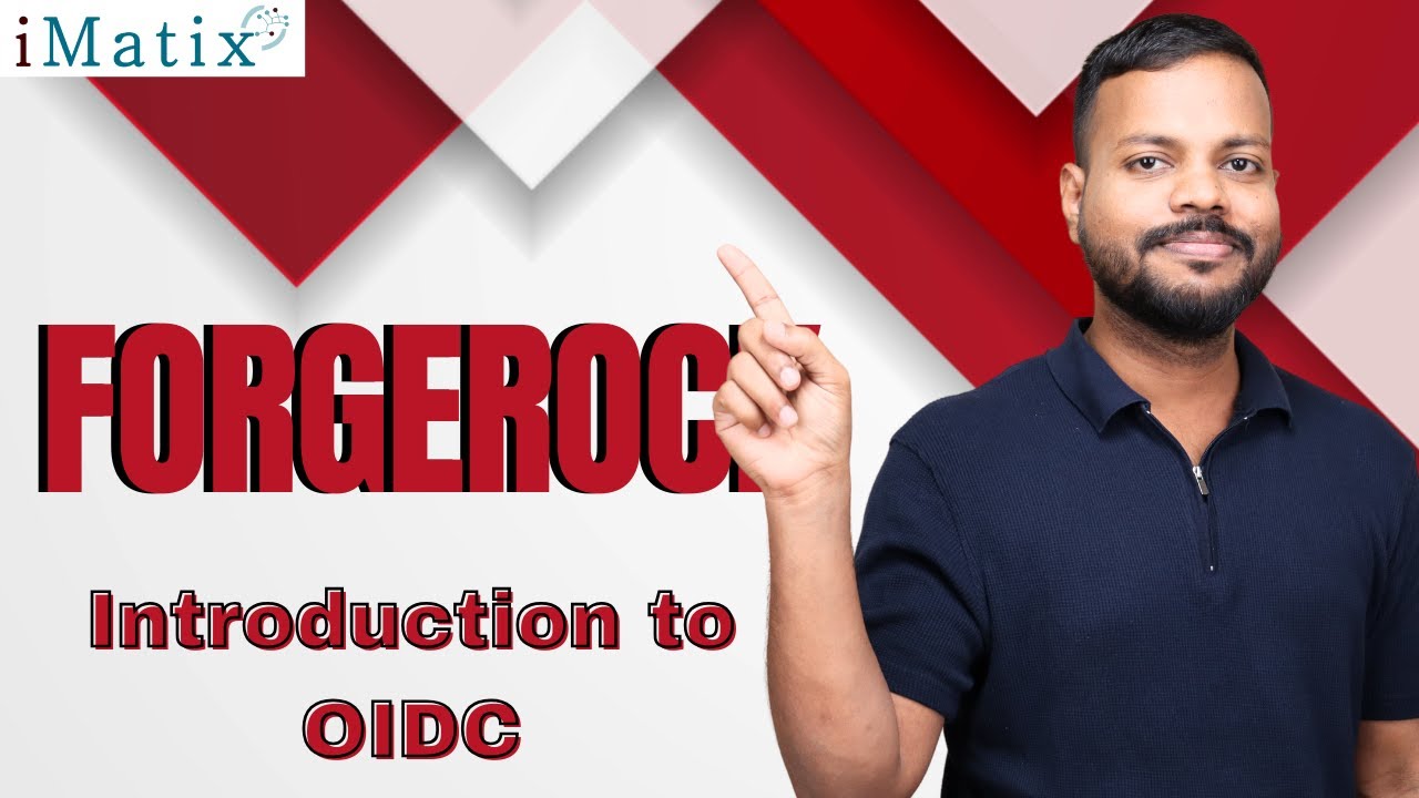 Introduction to OIDC in ForgeRock | ForgeRock Online ForgeRock | ForgeRock Course | iMatix