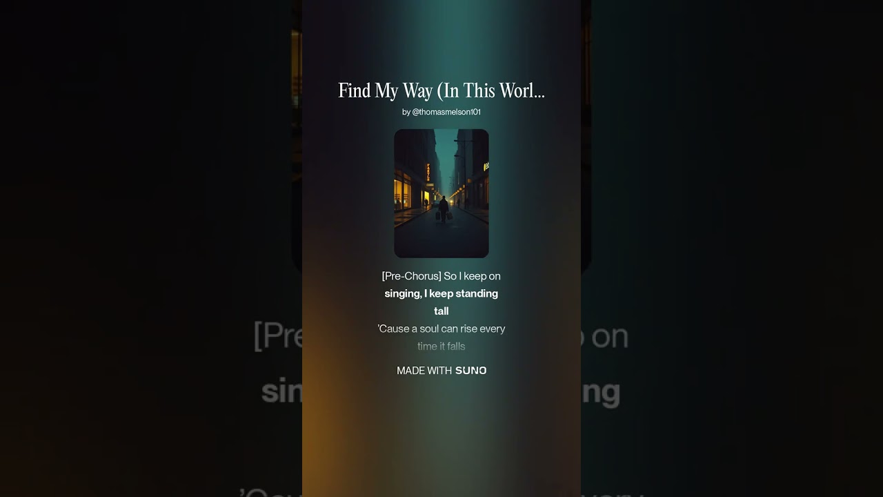 Find My Way In This World Today