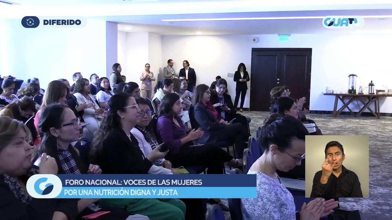 Foro Nacional de voces de las mujeres por una nutrición digna y justa. 🫱🏼‍🫲🏽