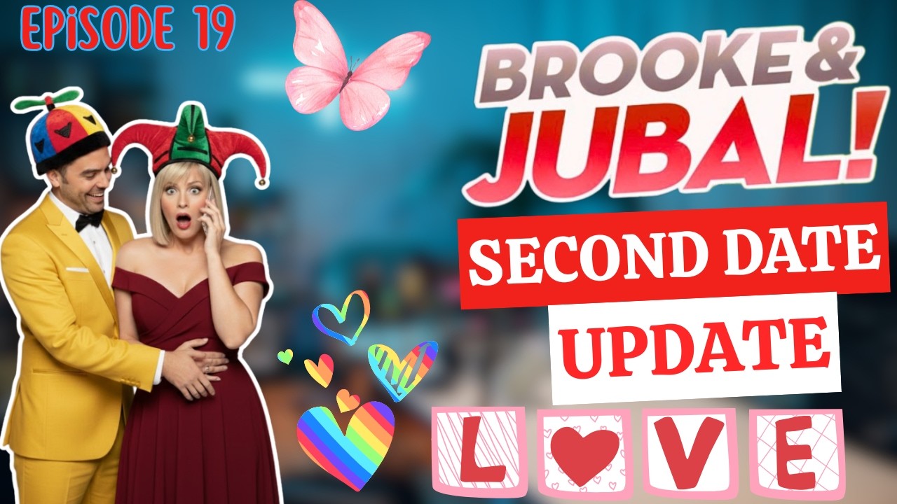 Brooke and Jubal Second Date Update | The Truth They Didn’t Expect | EP.19