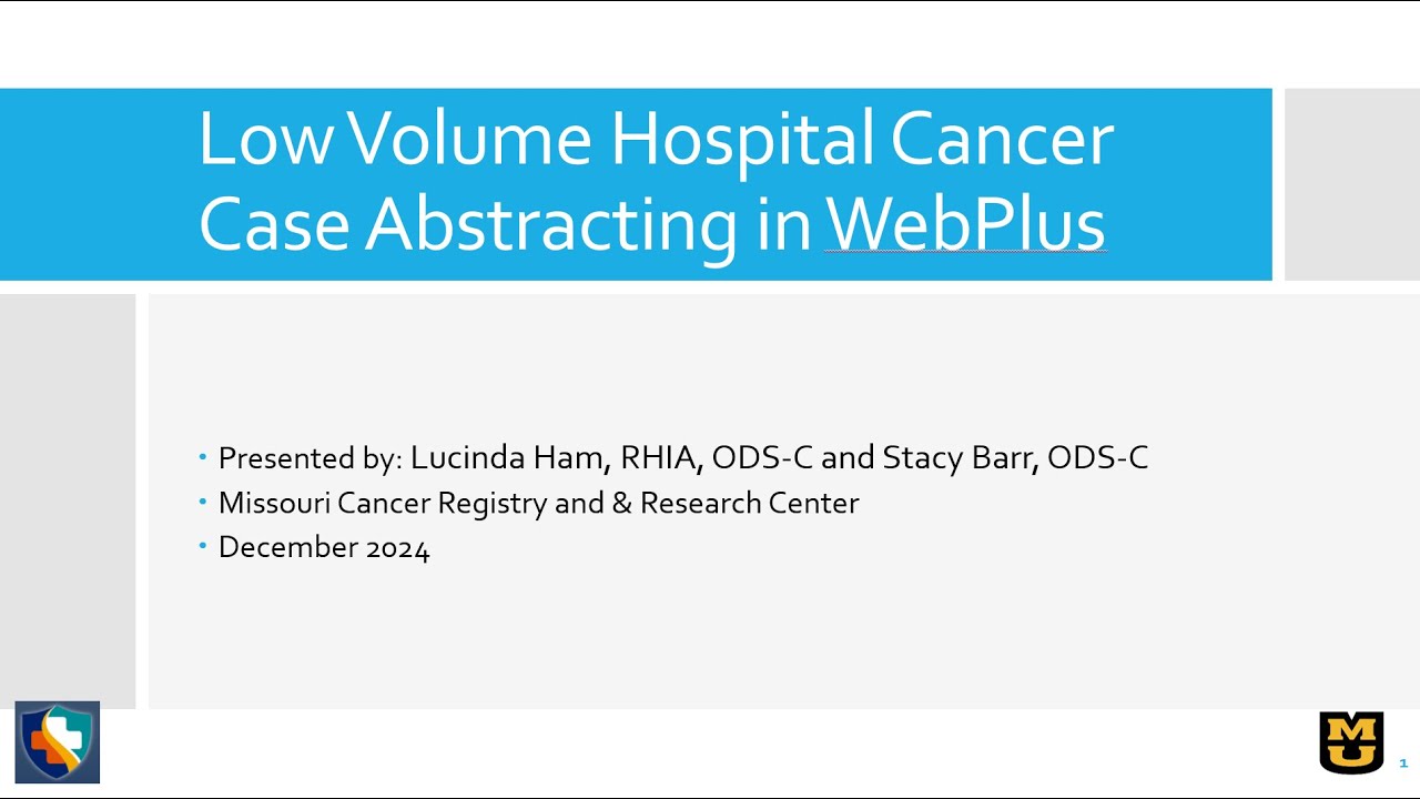 Low Volume Hospital Cancer Case Abstracting in WebPlus