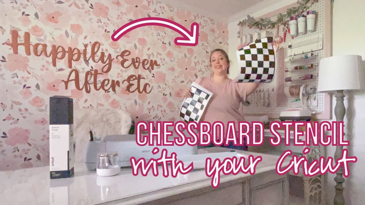 How to Cut a Chessboard Stencil with your Cricut