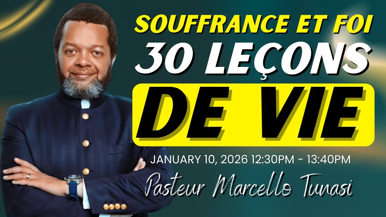 30 Leçons de Vie par la Souffrance et la Foi | Pasteur Marcello Tunasi.