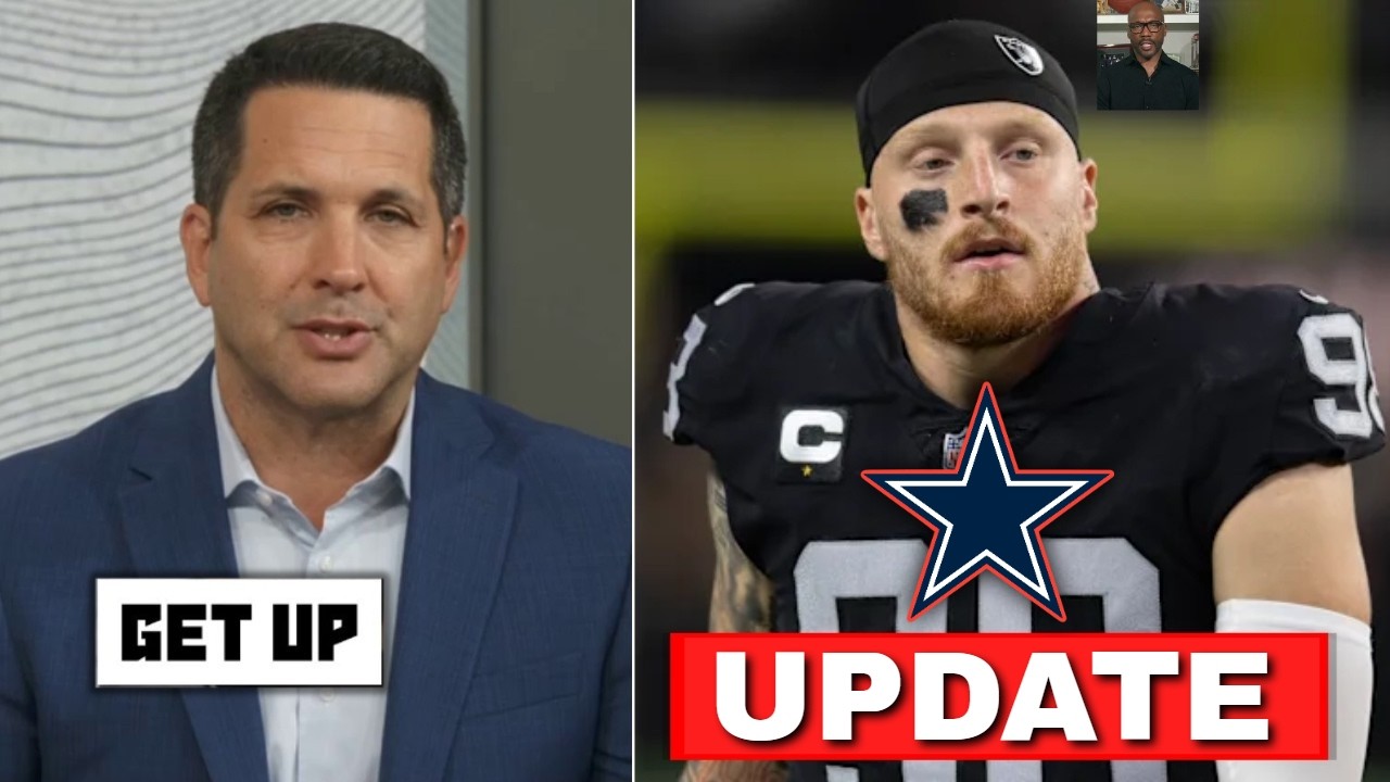 GET UP | Schefter update: Cowboys among teams eyeing Maxx Crosby if Raiders lower asking price