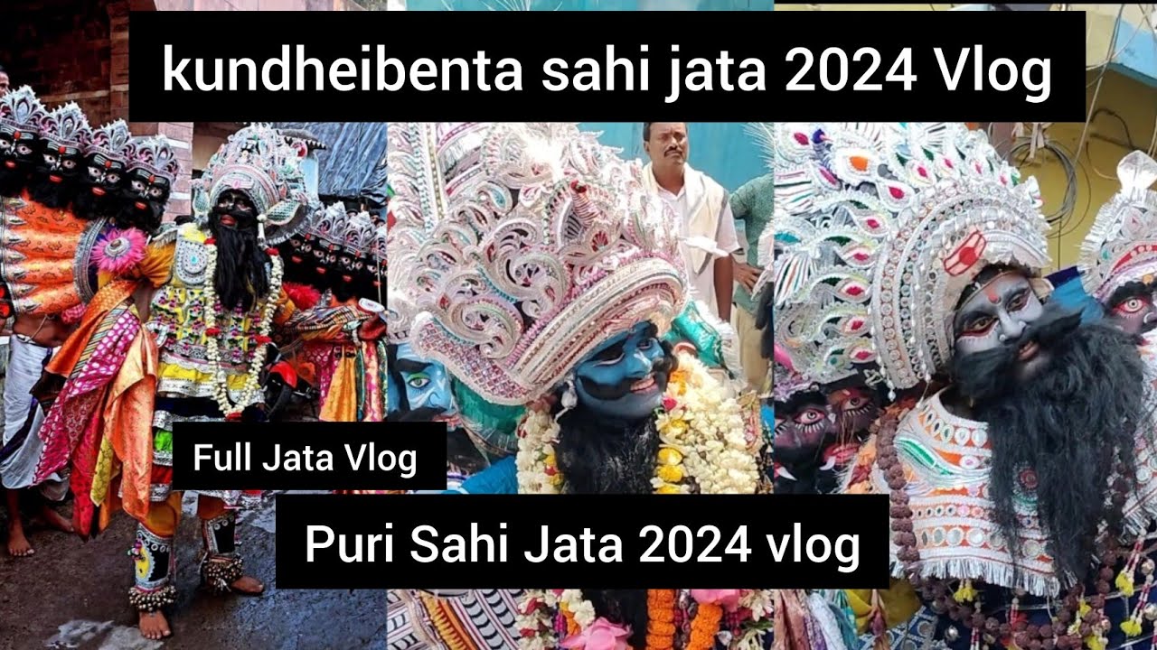 Kundheibenta sahi jata 2024 Vlog || Puri Sahi Jata 2024 Vlog
