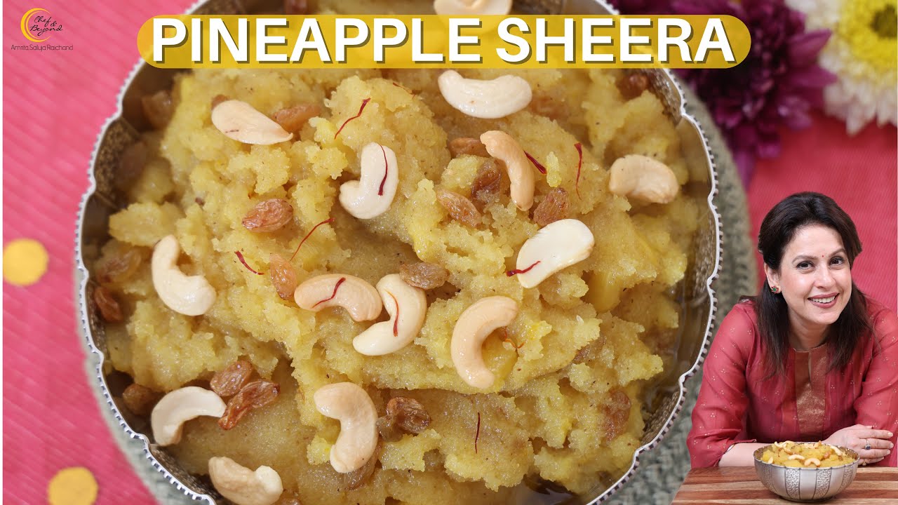 Pineapple Sheera Recipe | Pineapple Halwa | Chef Amrita Raichand
