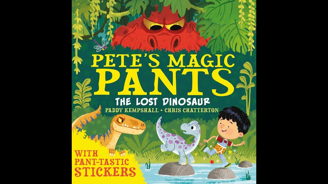 Pete's Magic Pants, The Lost Dinosaur - Bedtime stories for kids, read aloud. (Books for children).
