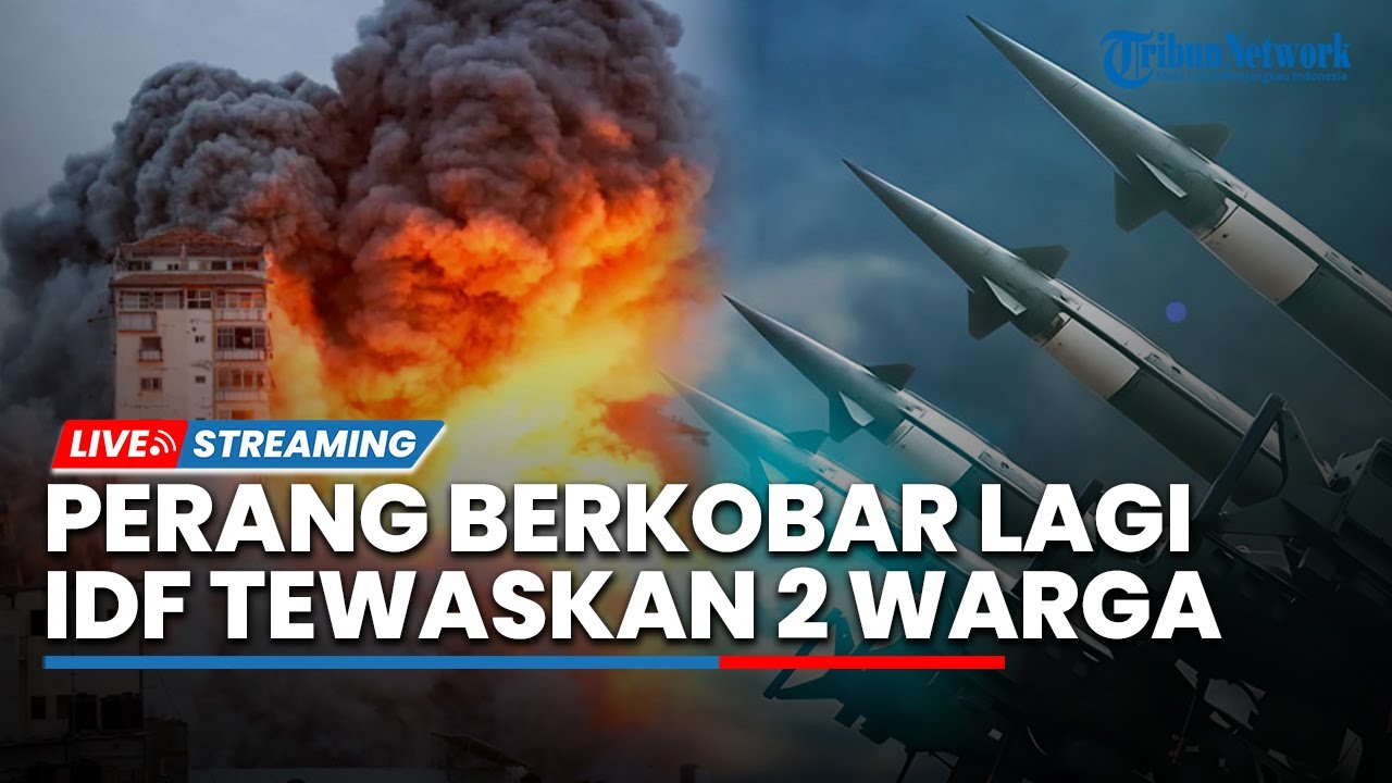 🔴Gencatan Senjata Berakhir, Perang Berkobar Lagi! Serangan Israel Tewaskan 2 Warga Gaza