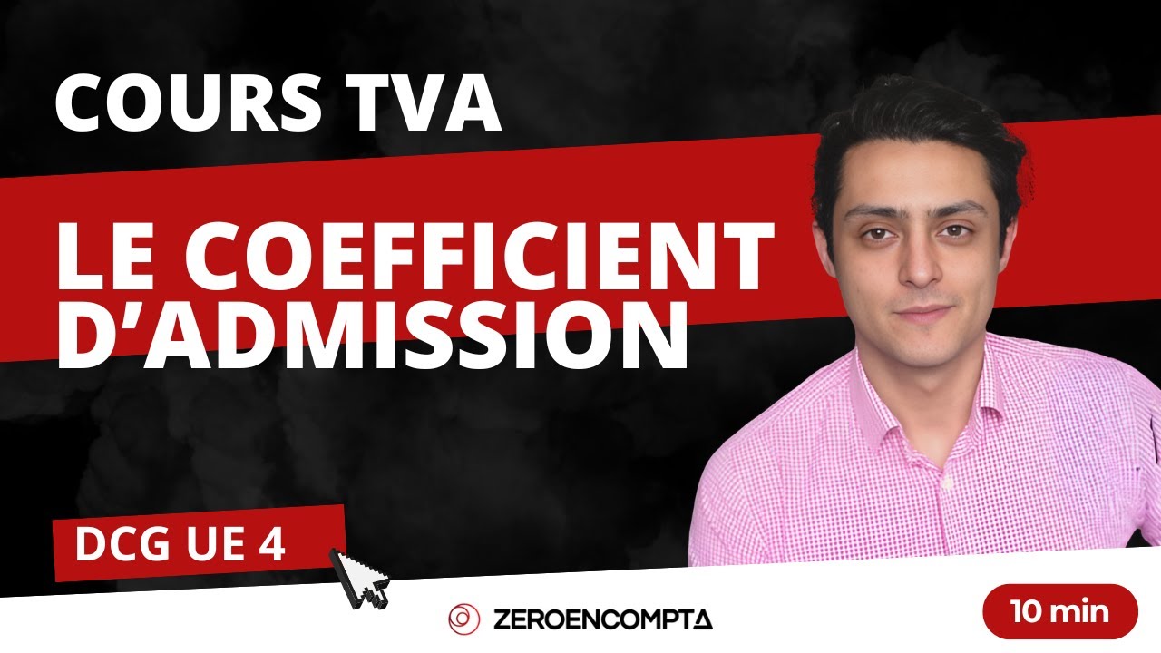 [DCG UE 4] TVA : Le coefficient d'admission 14/16