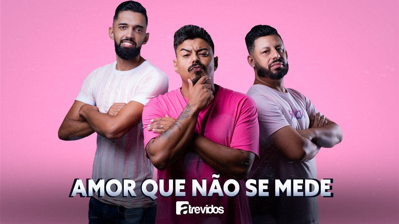 AMOR QUE NÃO SE MEDE - ATREVIDOS [CLIPE OFICIAL]