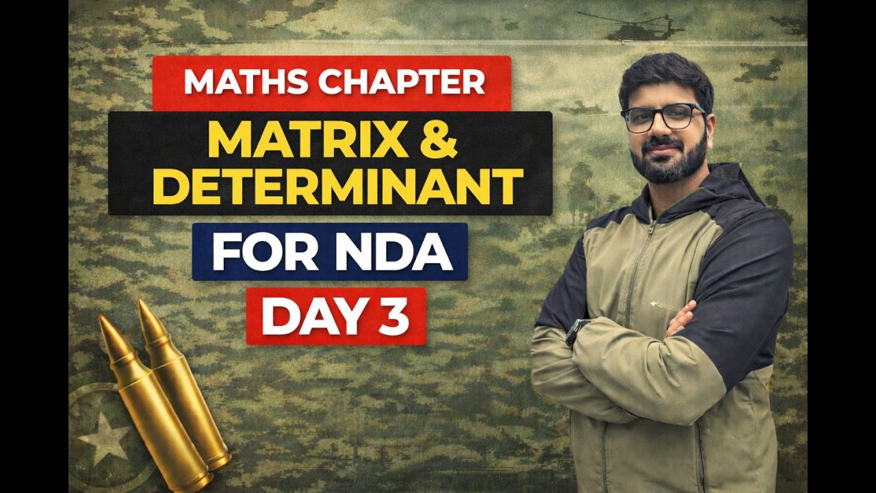 MATRICES AND DETERMINANT CLASS-03 BY ABHIJEET SIR | NDA MATHS
