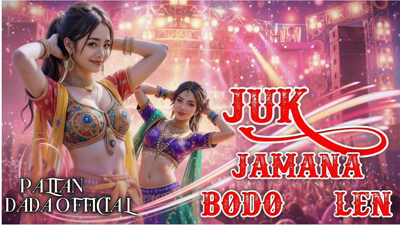 Juk Jamana bodo len 2026 song