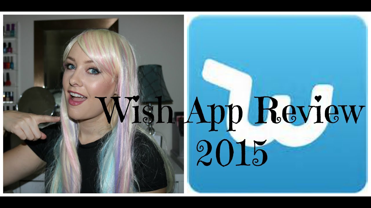 Wish App Review 2015