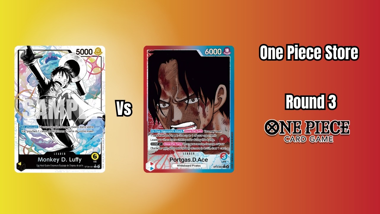 OP14|Tournoi Boutique | Luffy St-29 contre Ace rouge/bleu (FR) |One Piece Cardgame