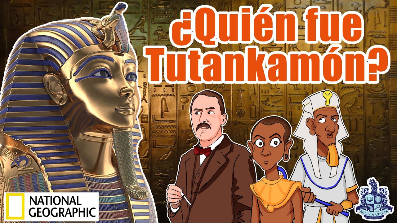 ¿Quién fue Tutankamón? - Bully Magnets - Historia Documental